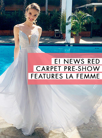 La Femme Featured On E!'s Oscars Red Carpet Pre-show! | La Femme